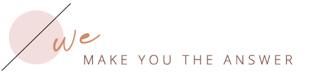 We make you the answer